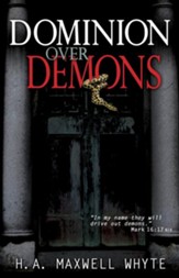Dominion Over Demons - eBook