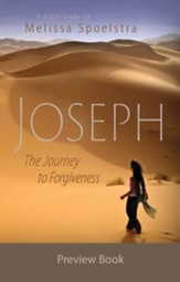 Joseph - Women's Bible Study Preview Book: The Journey to Forgiveness - eBook