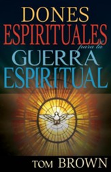 Dones Espirituales para la Guerra Espiritual - eBook