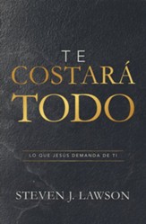 Te costará todo (It Will Cost You Everything)