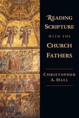 Reading Scripture with the Church Fathers - eBook