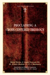 Proclaiming a Cross-centered Theology - eBook
