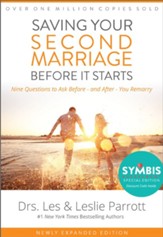 Saving Your Second Marriage Before It Starts: Nine Questions to Ask Before - and After - You Rearry / New edition - eBook