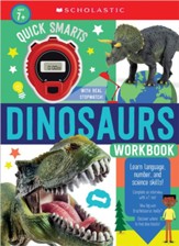 Quick Smarts Workbook Dinosaurs: Scholastic Early Learners Workbook