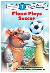 Fiona Plays Soccer: Level 1--A Fiona the Hippo Book