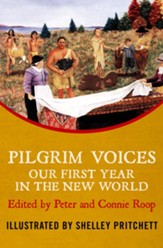 Pilgrim Voices: Our First Year in the New World - eBook