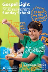 Gospel Light: Elementary Grades 3 & 4 Teacher Guide, Winter 2023-24 Year A