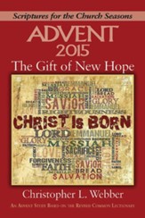 The Gift of New Hope - Large Print: An Advent Study Based on the Revised Common Lectionary - eBook