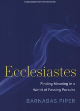 Ecclesiastes Bible Study Book with Video Access
