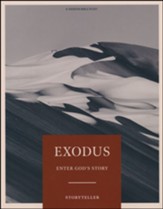 Exodus: Enter God's Story, Storyteller Bible Study