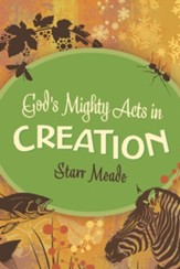 God's Mighty Acts in Creation - eBook