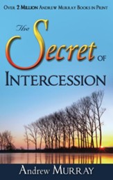 The Secret of Intercession - eBook