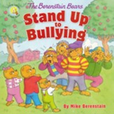 The Berenstain Bears Stand Up to Bullying
