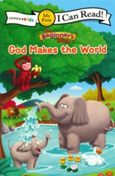 The Beginner's Bible: God Makes the World