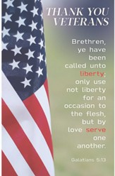 Thank You Veterans (Galatians 5:13, KJV) Bulletins, 100