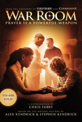 War Room: Prayer Is a Powerful Weapon - eBook
