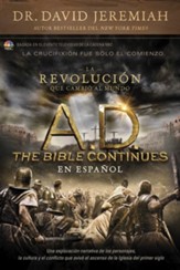 A.D. The Bible Continues EN ESPANOL: La revolucion que cambio al mundo - eBook