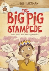 The Big Pig Stampede: And a Bunch More Amazing Miracles - eBook