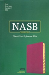 NASB Giant-Print Reference  Bible--LeatherTouch, burgundy  (indexed)