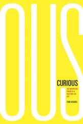 Curious: The Unexpected Power of a Question-Led Life - eBook