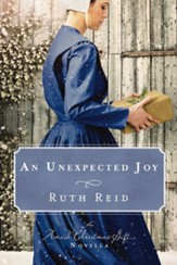 An Unexpected Joy: An Amish Christmas Gift Novella - eBook