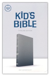 CSB Kids Bible, Thinline Edition--LeatherTouch, gray
