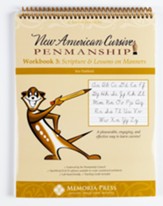 New American Cursive 3: Scripture & Lessons on Manners (4th Edition)