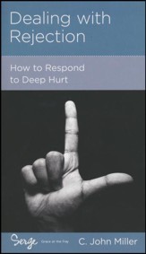 Dealing with Rejection: How to Respond to Deep Hurt