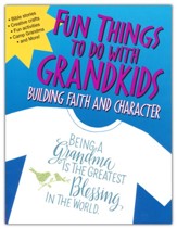 Fun Things to do with Grandkids, Christian Version