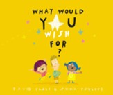 What Would You Wish For? - Slightly Imperfect