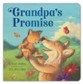 Grandpa's Promise Board Book (Abridged)
