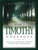 In Search of Timothy (Complete Leadership Training Course)