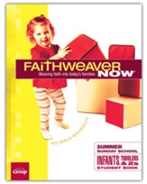FaithWeaver NOW Infants, Toddlers & Twos Student Book, Fall 2023
