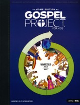 The Gospel Project Home Edition Grades 3-5 Activity Book Semester 5
