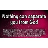Nothing Can Separate You From God Scripture Cards, Pack of 25