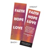Faith Hope Love Bookmarks, Pack of 25