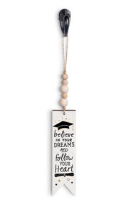 Believe In Your Dreams, Graduate, Everyday Ornament