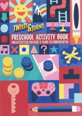 Twists & Turns: Preschool Activity Book