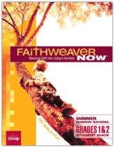 FaithWeaver NOW Grades 1 & 2 Student Book, Summer 2024
