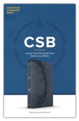CSB Large Print Personal Size  Reference Bible-- LeatherTouch, charcoal