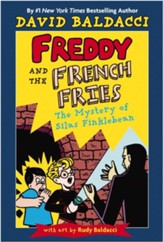 Freddy and the French Fries #2:: The Mystery of Silas Finklebean - eBook