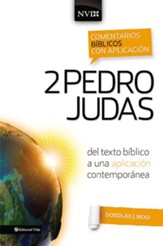 Comentario biblico con aplicacion NVI 2 Pedro y Judas: Del texto biblico a una aplicacion contemporanea - eBook