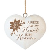 A Piece of My Heart is in Heaven, 3D Heart Ornament