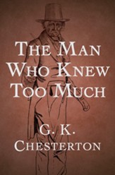 The Man Who Knew Too Much - eBook
