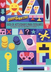 Giros y Vueltas: Guía de actividades para escolares (Twists & Turns: Activity Guide for Kids Gr 1-6)