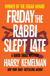 Friday the Rabbi Slept Late - eBook