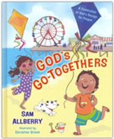 God's Go-Togethers: A Celebration of God's Design for People