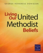 Living Our United Methodist Beliefs