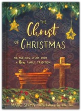 The Christ of Christmas: An Age-old Story with a New Family Tradition