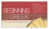 Beginning with New Testament Greek Vocabulary and Paradigm Cards